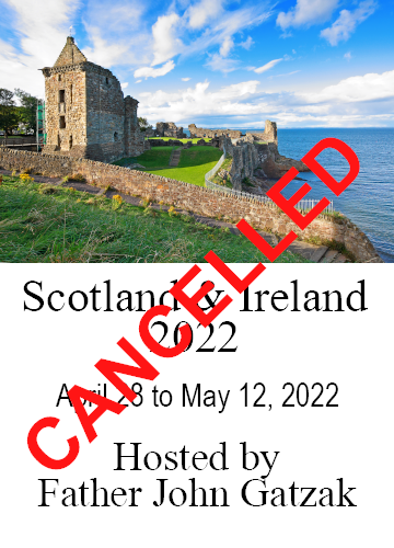 Scotland and Ireland-CANCELLED