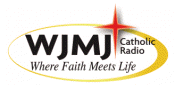 WJMJ... Catholic Radio, Where Faith Meets Life